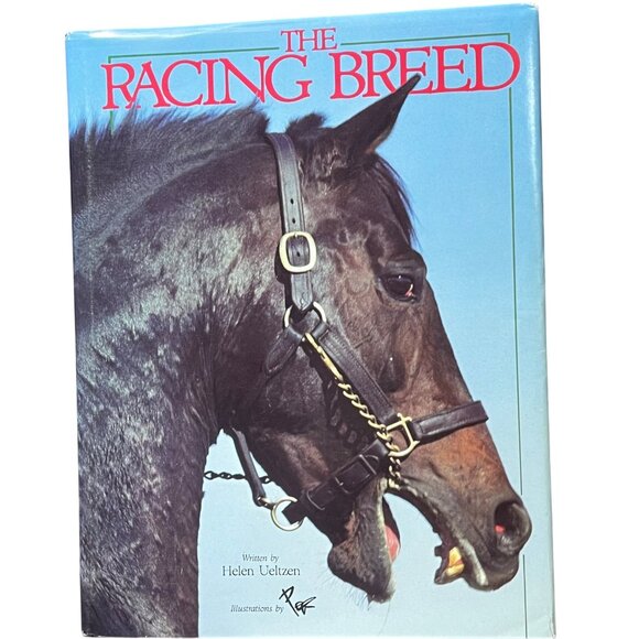 The Racing Breed By Helen Veltzen Hardcover Illustrated First Edition 1984 Thoro - Picture 1 of 7